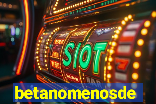 betanomenosde