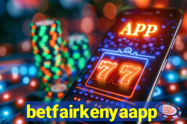 betfairkenyaapp