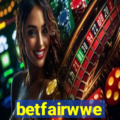 betfairwwe