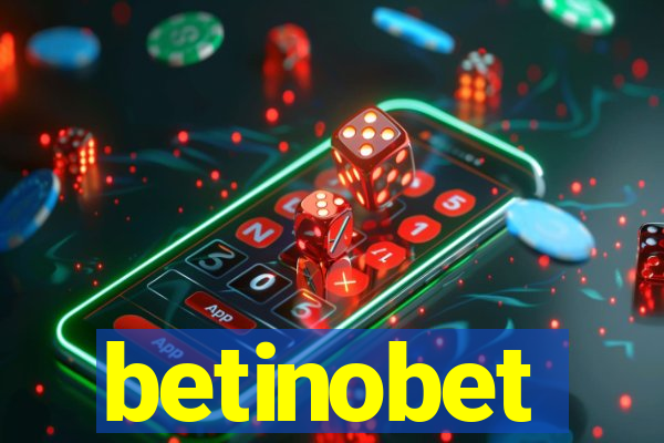 betinobet