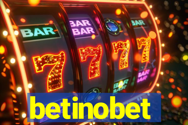 betinobet