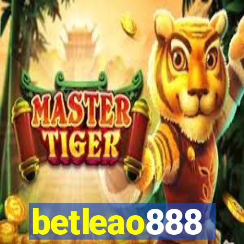 betleao888