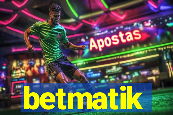 betmatik