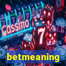 betmeaning