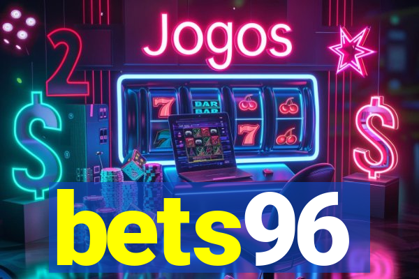 bets96