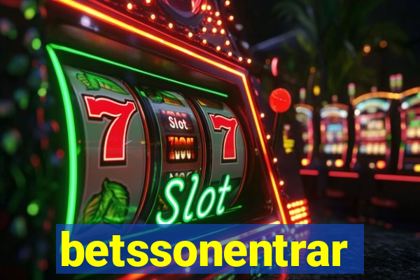 betssonentrar