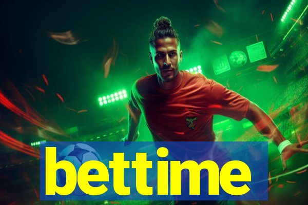 bettime