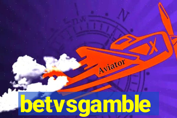 betvsgamble