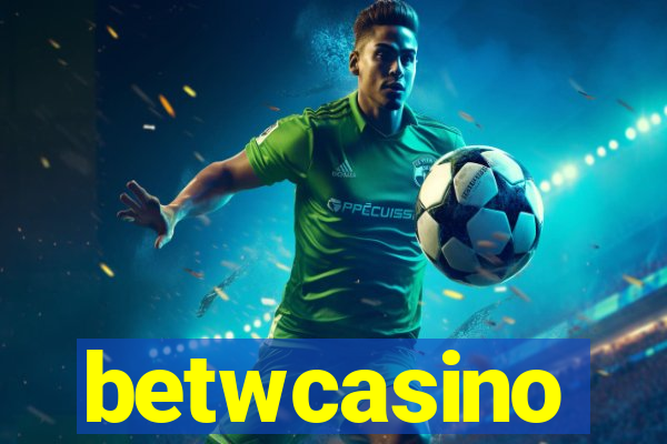 betwcasino