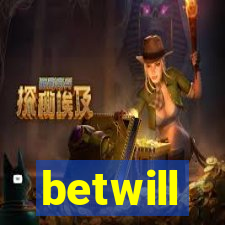 betwill