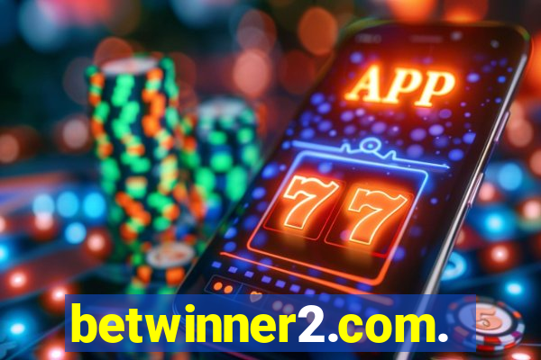 betwinner2.com.br