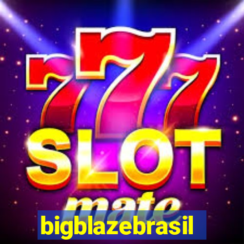 bigblazebrasil