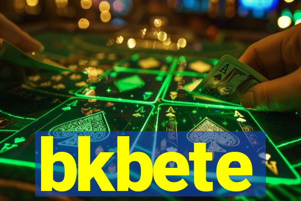 bkbete