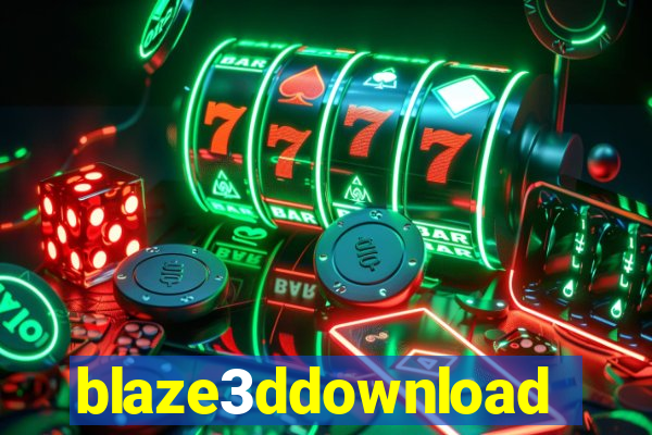 blaze3ddownload