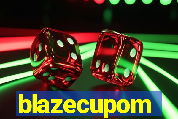 blazecupom