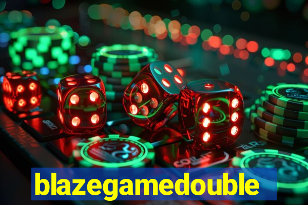 blazegamedouble