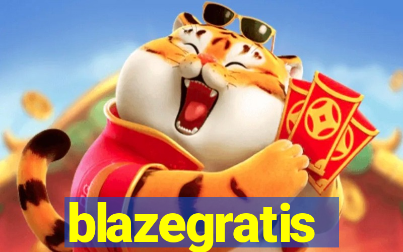 blazegratis