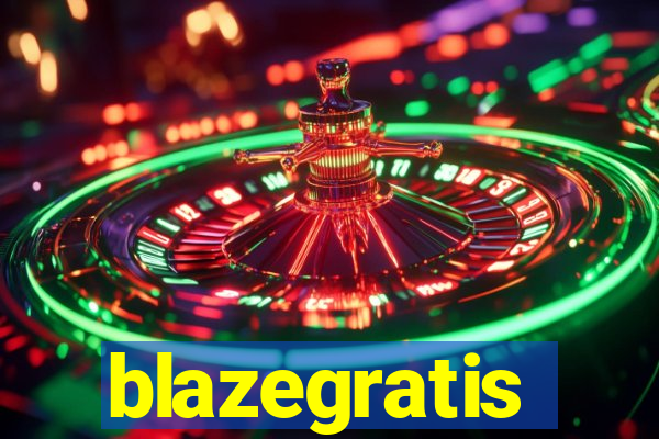 blazegratis