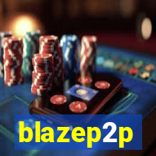 blazep2p