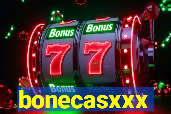 bonecasxxx