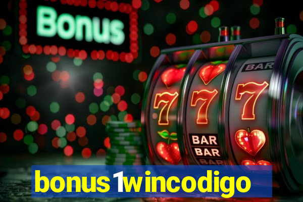 bonus1wincodigo