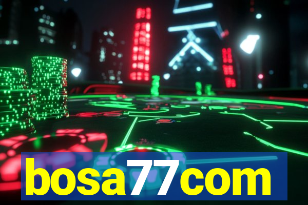 bosa77com