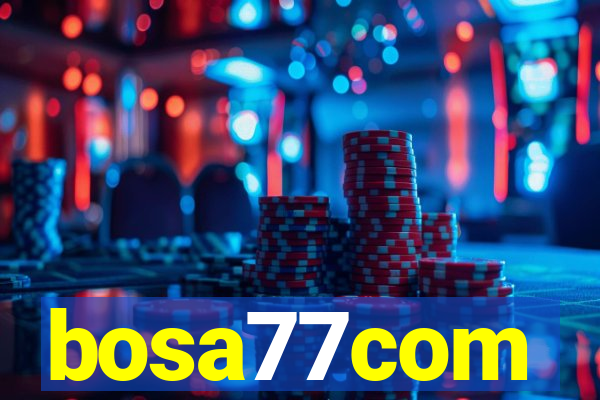 bosa77com