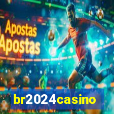 br2024casino