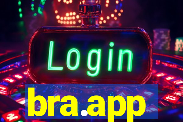 bra.app