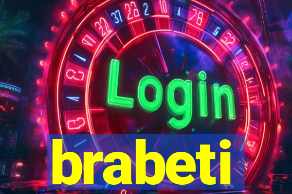 brabeti