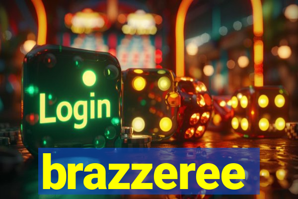 brazzeree