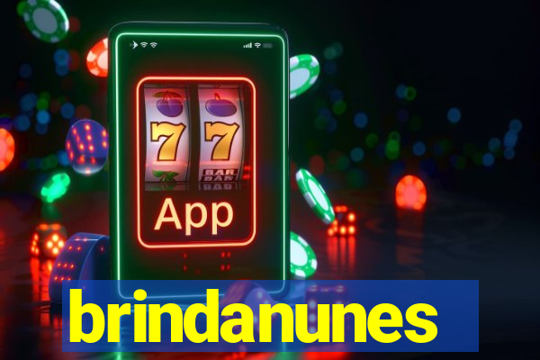 brindanunes