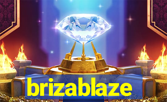 brizablaze