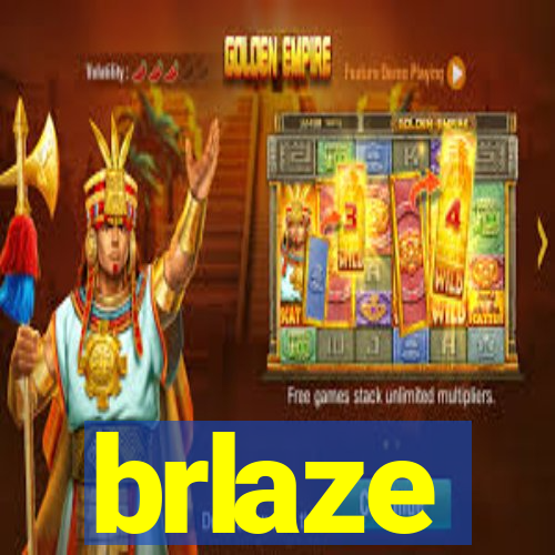 brlaze