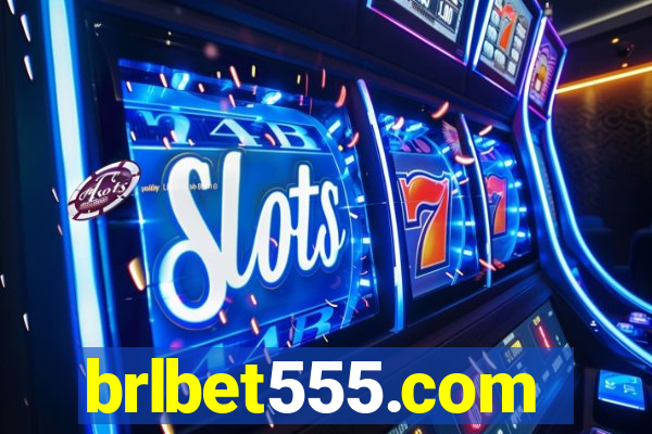 brlbet555.com