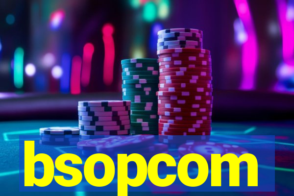 bsopcom