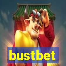 bustbet