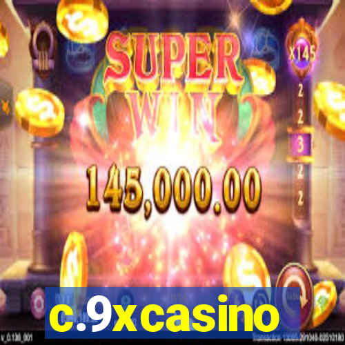 c.9xcasino