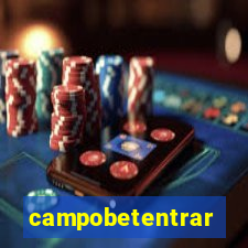 campobetentrar