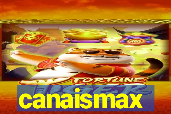 canaismax