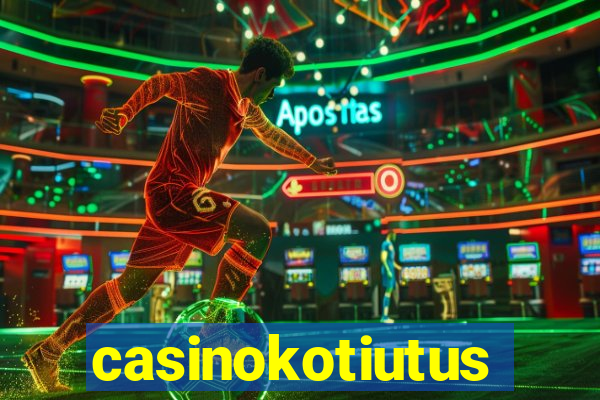 casinokotiutus