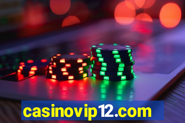 casinovip12.com