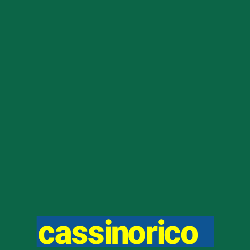 cassinorico