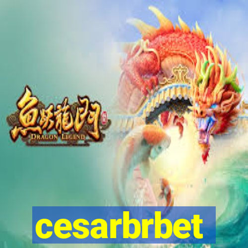 cesarbrbet