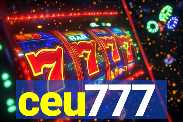 ceu777