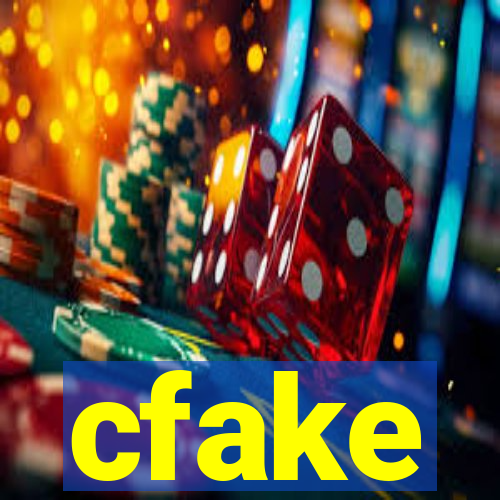 cfake