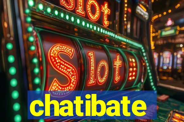 chatibate