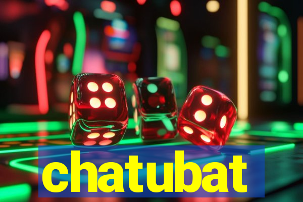 chatubat