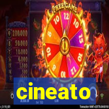 cineato