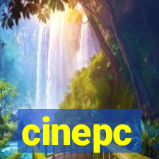 cinepc